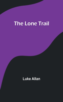 Lone Trail