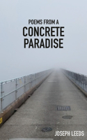 Poems from a Concrete Paradise
