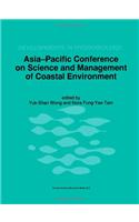 Asia-Pacific Conference on Science and Management of Coastal Environment