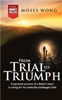 From Trial to Triumph