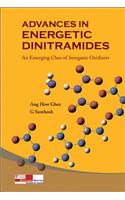Advances In Energetic Dinitramides: An Emerging Class Of Inorganic Oxidizers: An Emerging Class of Inorganic Oxidizers(English)