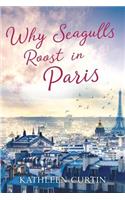 Why Seagulls Roost in Paris