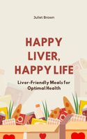 Happy Liver, Happy Life