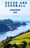 Devon Und Cornwall Reiseführer 2024