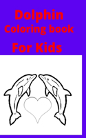 Dolphin Coloring book For Kids