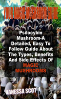 Your Magic Mushroom Guide