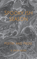 Spooky-ish Season