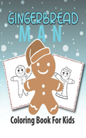 Gingerbread Man Coloring Book for Kids