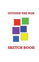 Outside The Box Sketch Book