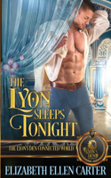 Lyon Sleeps Tonight: The Lyon's Den