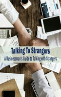 Talking To Strangers