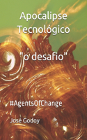 Apocalipse Tecnológico