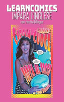 Learncomics Impara l'inglese con ricetta bilingue Carola Cuoce Torta al Cocco