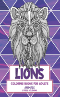 Stress Relieving Coloring Books for Adults - Animals - Lions