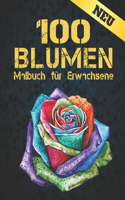 Neu Blumen Malbuch für Erwachsene: Malbuch für Erwachsene World of Flowers Malbuch zur Entspannung für Erwachsene 100 Inspirierende Blumenmuster Nur schöne Blumen Malbuch für Erwachse