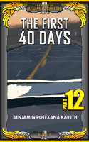 First 40 Days
