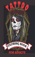 Tattoo Coloring Books for Adults: Coloring Book, Beautiful and Awesome Tattoo Coloring Pages Such As Sugar Skulls, Adult to Get Stress Relieving 100 Detailed Coloring Pages