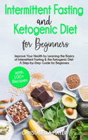 Intermittent Fasting and Ketogenic Diet For Beginners