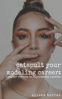 Catapult Your Modeling Career