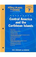 Holt People, Places, and Change Chapter 7 Resource File: Central America and the Caribbean Island