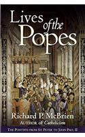 Lives of the Popes: The Pontiffs from St Peter to John Paul II