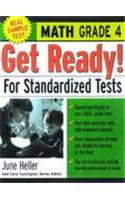 Get Ready! For Standardized Tests : Math Grade 4
