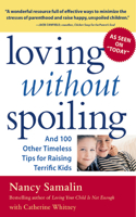 EBK Loving without Spoiling: And 100 Ot