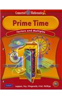 Connected Mathematics 2: Prime Time: Factors and Multiples