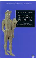 The God Between: (Arkana S.)
