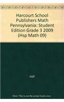 Harcourt School Publishers Math Pennsylvania: Student Edition Grade 3 2009