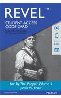 Revel Access Code for by the People, Volume 1