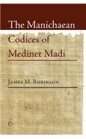 The Manichaean Codices of Medinet Madi