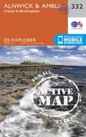 Alnwick and Amble, Craster and Whittingham: (332 OS Explorer Active Map)