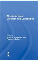 African Armies: Evolution and Capabilities