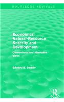 Economics, Natural-Resource Scarcity and Development (Routledge Revivals)