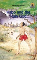 Kabo and the Rain God  Jaws Level 4: (Junior African Writers: Level 4)