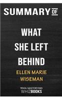 Summary of What She Left Behind