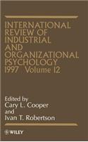 International Review of Industrial and Organizational Psychology 1997, Volume 12