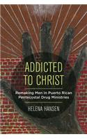 Addicted to Christ