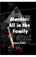 Murder: All in the Family