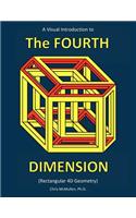 Visual Introduction to the Fourth Dimension (Rectangular 4D Geometry)