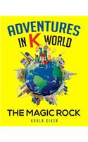 Adventures in K World