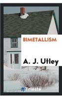 Bimetallism