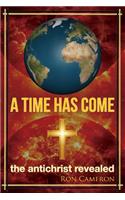 Time Has Come