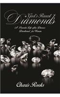 God's Rarest Diamonds