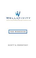 Wellativity(TM)