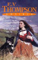 Cast No Shadows/Harvest Of The Sun