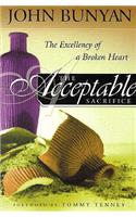 The Acceptable Sacrifice: The Excellency of a Broken Heart
