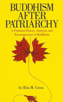 Buddhism After Patriarchy