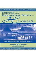 Culture and Educational Policy in Hawai'i